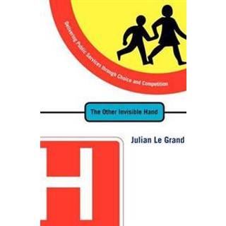 The Other Invisible Hand