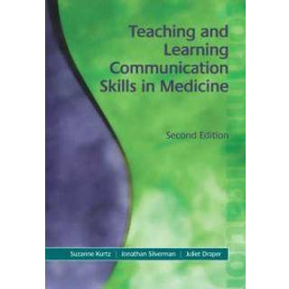 Teaching and Learning Communication Skills in Medicine