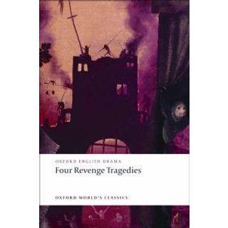 Four Revenge Tragedies