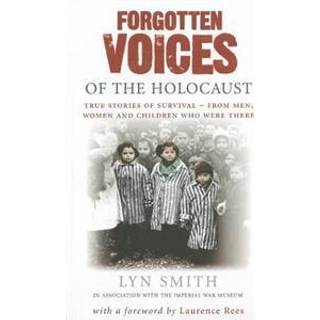 Forgotten Voices of The Holocaust