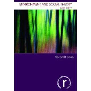 Environment and Social Theory