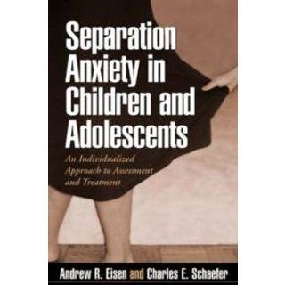 Separation Anxiety in Children and Adolescents