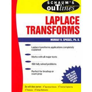 Schaum's Outline of Laplace Transforms