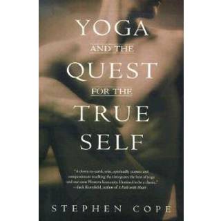 Yoga and the Quest for the True Self