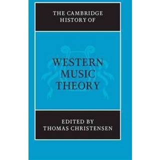 The Cambridge History of Western Music Theory