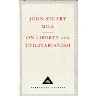 On Liberty and Utilitarianism
