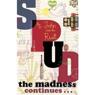 Spud - The Madness Continues (4, 2009) | John van de Ruit