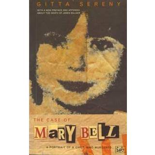 The Case Of Mary Bell
