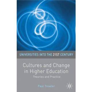 Cultures and Change in Higher Education
