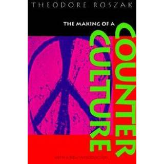 The Making of a Counter Culture