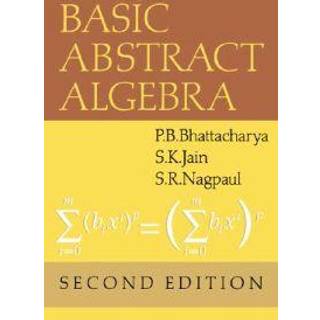 Basic Abstract Algebra