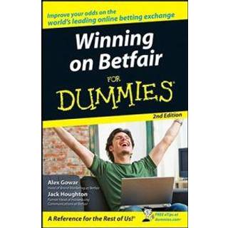 Winning on Betfair For Dummies