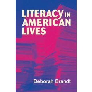 Literacy in American Lives