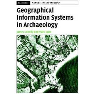 Geographical Information Systems in Archaeology