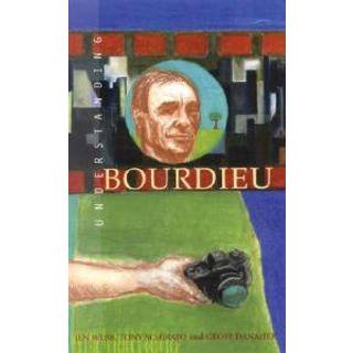 Understanding Bourdieu
