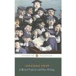 A Modest Proposal and Other Writings