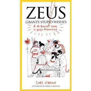 Zeus Grants Stupid Wishes