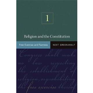 Religion and the Constitution, Volume 1
