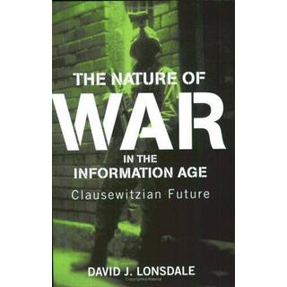 The Nature of War in the Information Age
