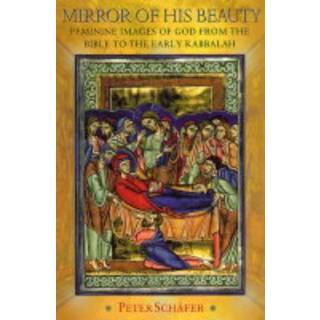 Mirror of His Beauty