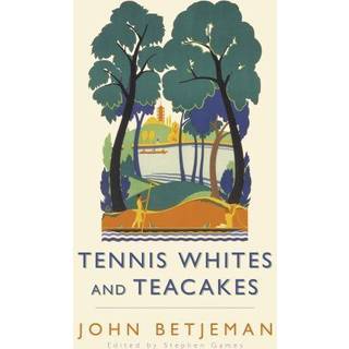 Tennis Whites and Teacakes