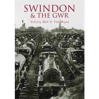 Swindon and the GWR