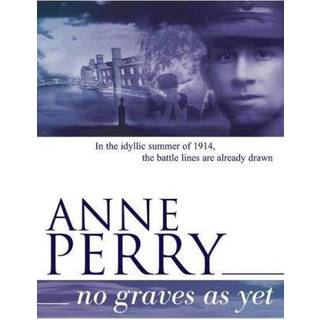 No Graves as Yet (World War I Series, Novel 1)