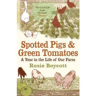Spotted Pigs and Green Tomatoes