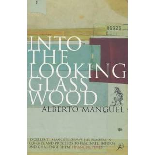 Into the Looking Glass Wood