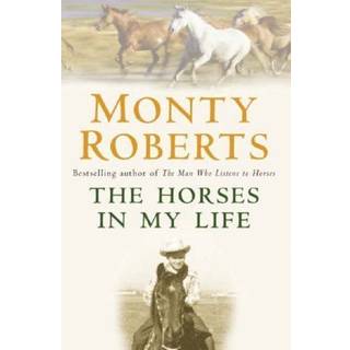 The Horses in My Life