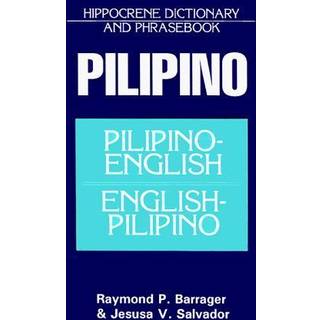 Pilipino-English/English-Pilipino Dictionary & Phrasebook