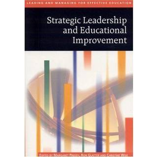 Strategic Leadership and Educational Improvement