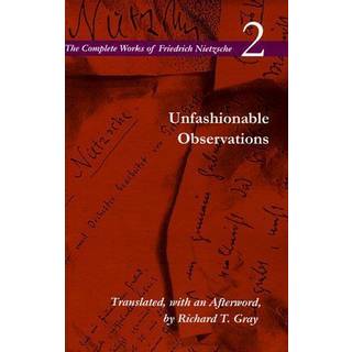 Unfashionable Observations