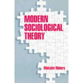 Modern Sociological Theory