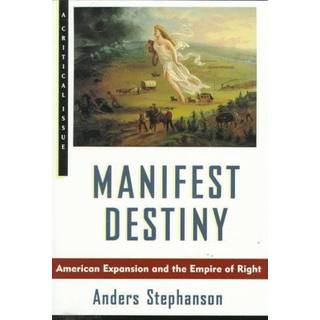 Manifest Destiny