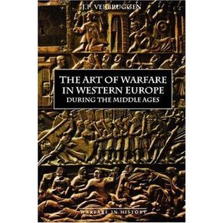 The Art of Warfare in Western Europe during the Middle Ages from the Eighth Century