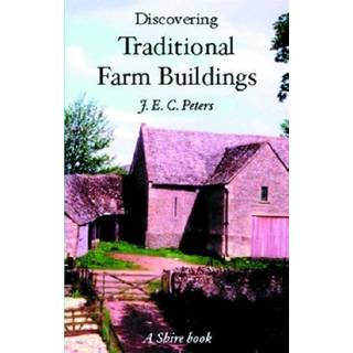 Discovering Traditional Farm Buildings