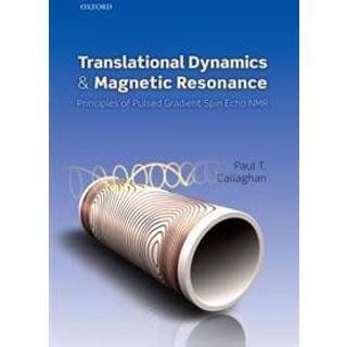 Translational Dynamics and Magnetic Resonance