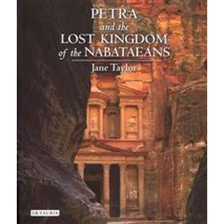 Petra and the Lost Kingdom of the Nabataeans
