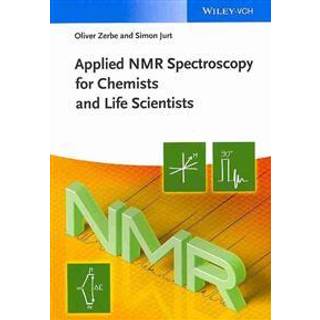 Applied NMR Spectroscopy for Chemists and Life Scientists