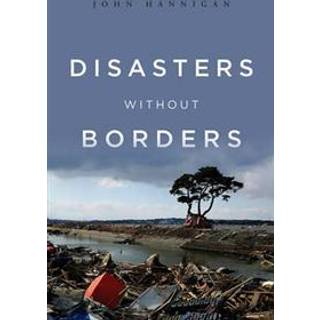 Disasters Without Borders