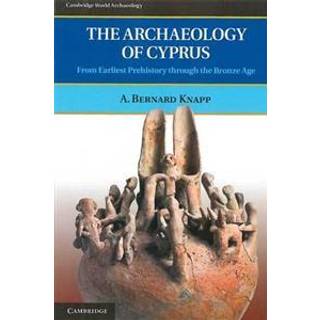 The Archaeology of Cyprus