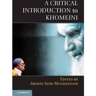 A Critical Introduction to Khomeini