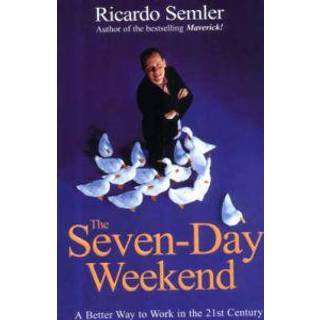 The Seven-Day Weekend