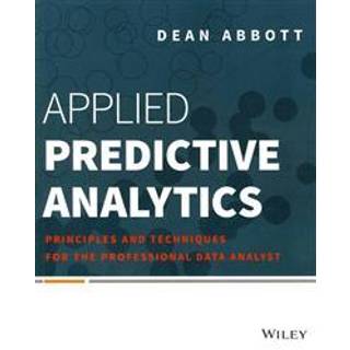 Applied Predictive Analytics