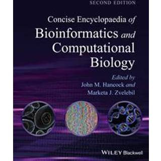 Concise Encyclopaedia of Bioinformatics and Computational Biology