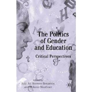The Politics of Gender and Education
