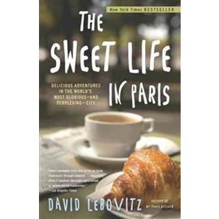 The Sweet Life in Paris