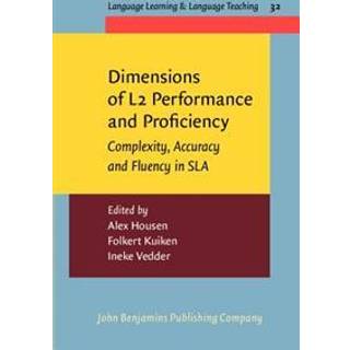Dimensions of L2 Performance and Proficiency