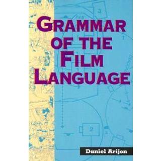Grammar of the Film Language